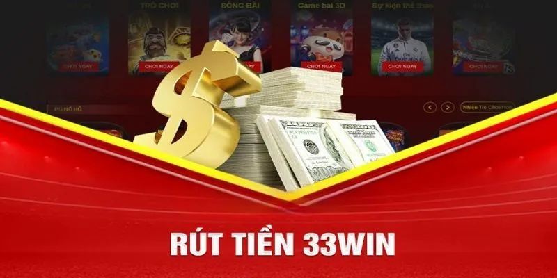 Lưu ý khi giao dịch rút thưởng 33win